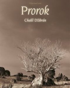 Prorok – Džibrán Chalíl
