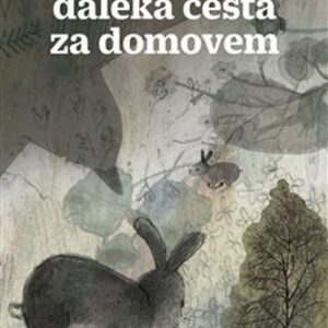 Daleká cesta za domovem - Richard Adams
