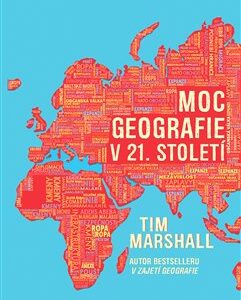 Moc geografie v 21. století -  Tim Marshall