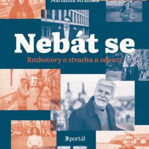 Nebát se - Jiří Pasz, Marianna Stránská