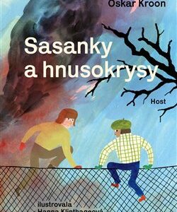 Sasanky a hnusokrysy - Oskar Kroon