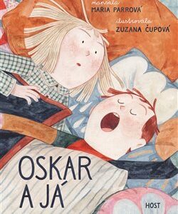 Oskar a já - Maria Parrová, Zuzana Čupová