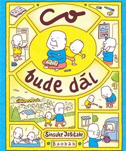 Co bude dál - Šinsuke Jošitake