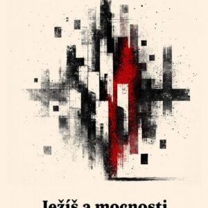 Ježíš a mocnosti - N. T. Wright