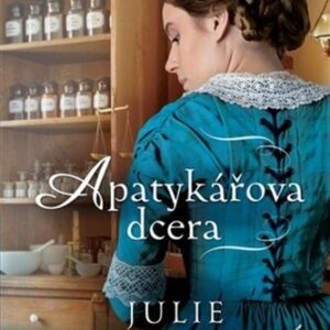 Apatykářova dcera - Julie Klassenová