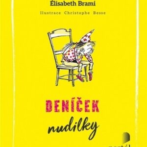 Deníček nudilky - Elisabeth Brami