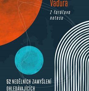 Z farářova notesu - Petr Vaďura