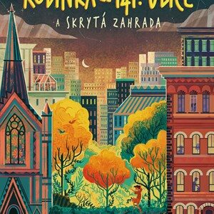 Rodinka za 141. ulice a skrytá zahrada - Karina Yan Glaser