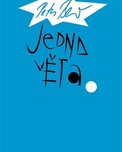 Jedna věta - Petr Beneš