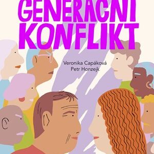 Generační konflikt - Veronika Capáková, Jindřich Šídlo