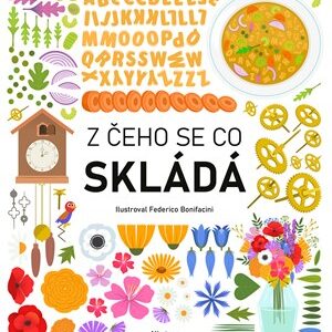 Z čeho se co skládá - Magda Garguláková