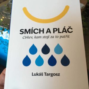 Smích a pláč - Lukáš Targosz