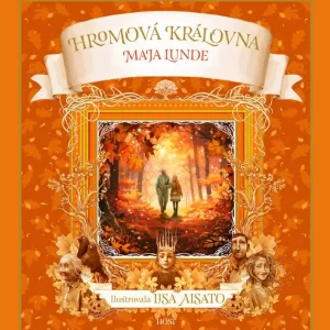 Hromová královna - Maja Lunde, Lisa Aisato